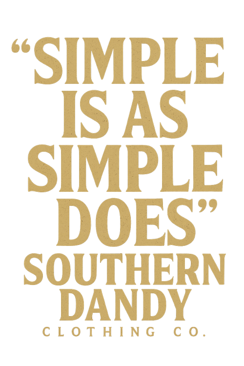 Gold text on a white background with 'Southern Dandy Clothing Co.' branding.